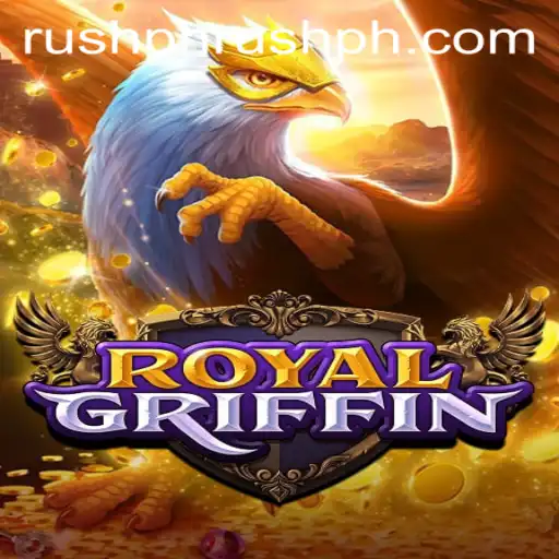 Royal Griffin: Enter the Realm of the Phrush