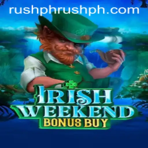 Exploring Irish Weekend Bonus Buy: A Deep Dive into Gameplay